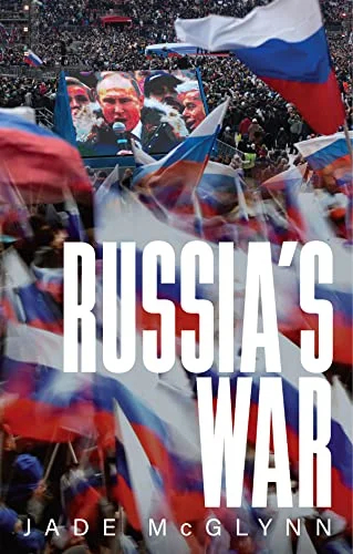 Книга Джейд Макглинн «Война России». Фото: Amazon